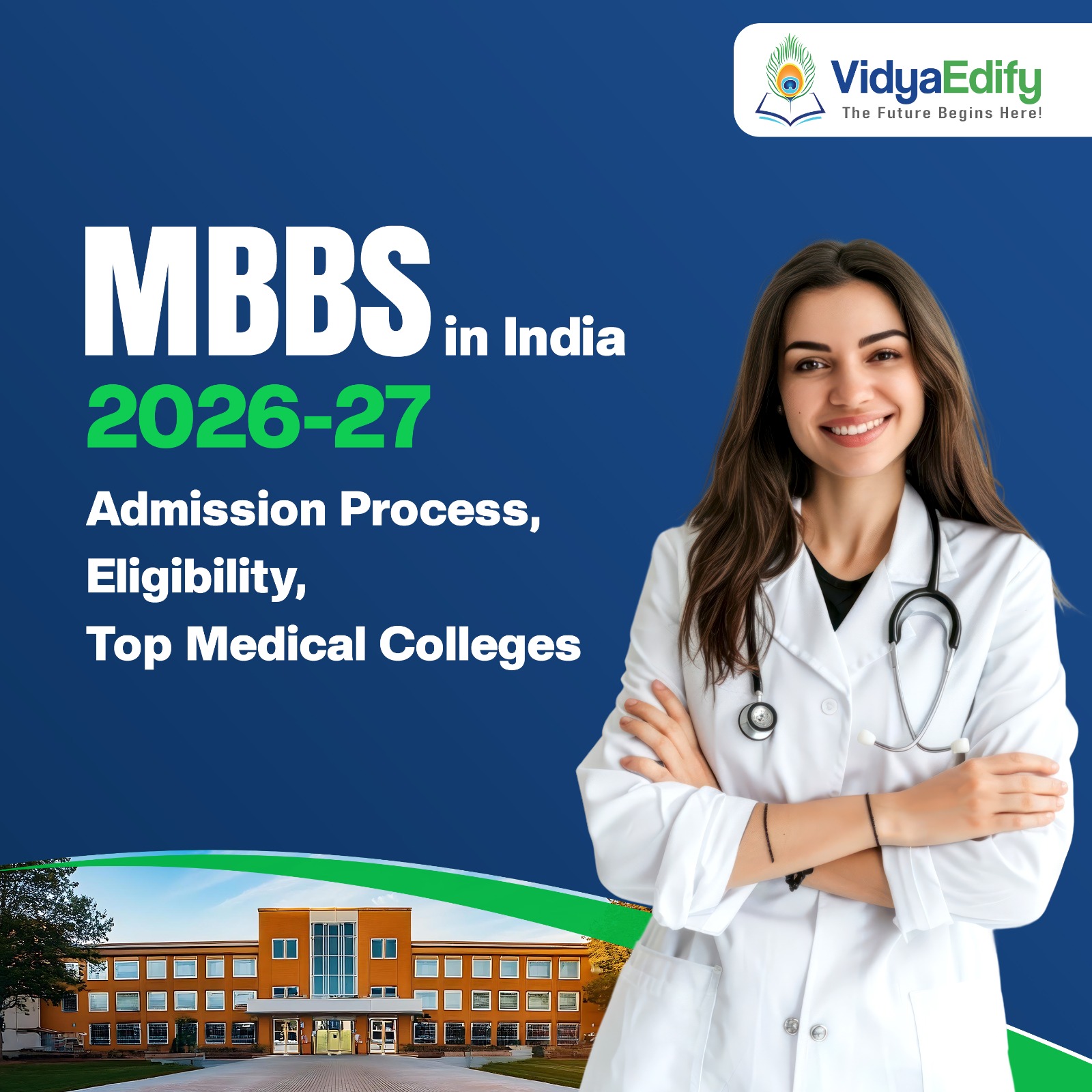 MBBS in India Admission Process Eligibility Top Medical Colleges
