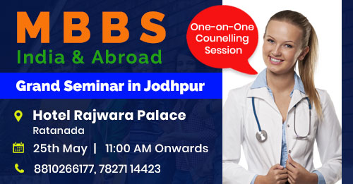 MBBS Admission Guidance Seminar in Jodhpur on 25th May 2024