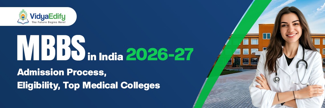 MBBS in India Admission Process Eligibility Top Medical Colleges
